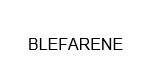 BLEFARENE