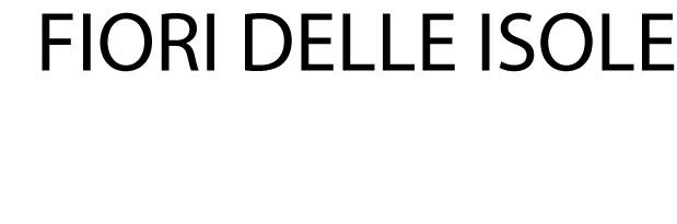 FIORI DELLE ISOLE (MARCHIO VERBALE)