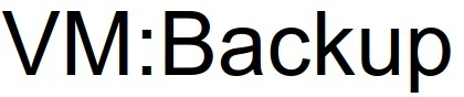 VM:BACHUP
