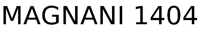 MAGNANI 1404