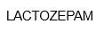 LACTOZEPAM