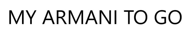 MY ARMANI TO GO