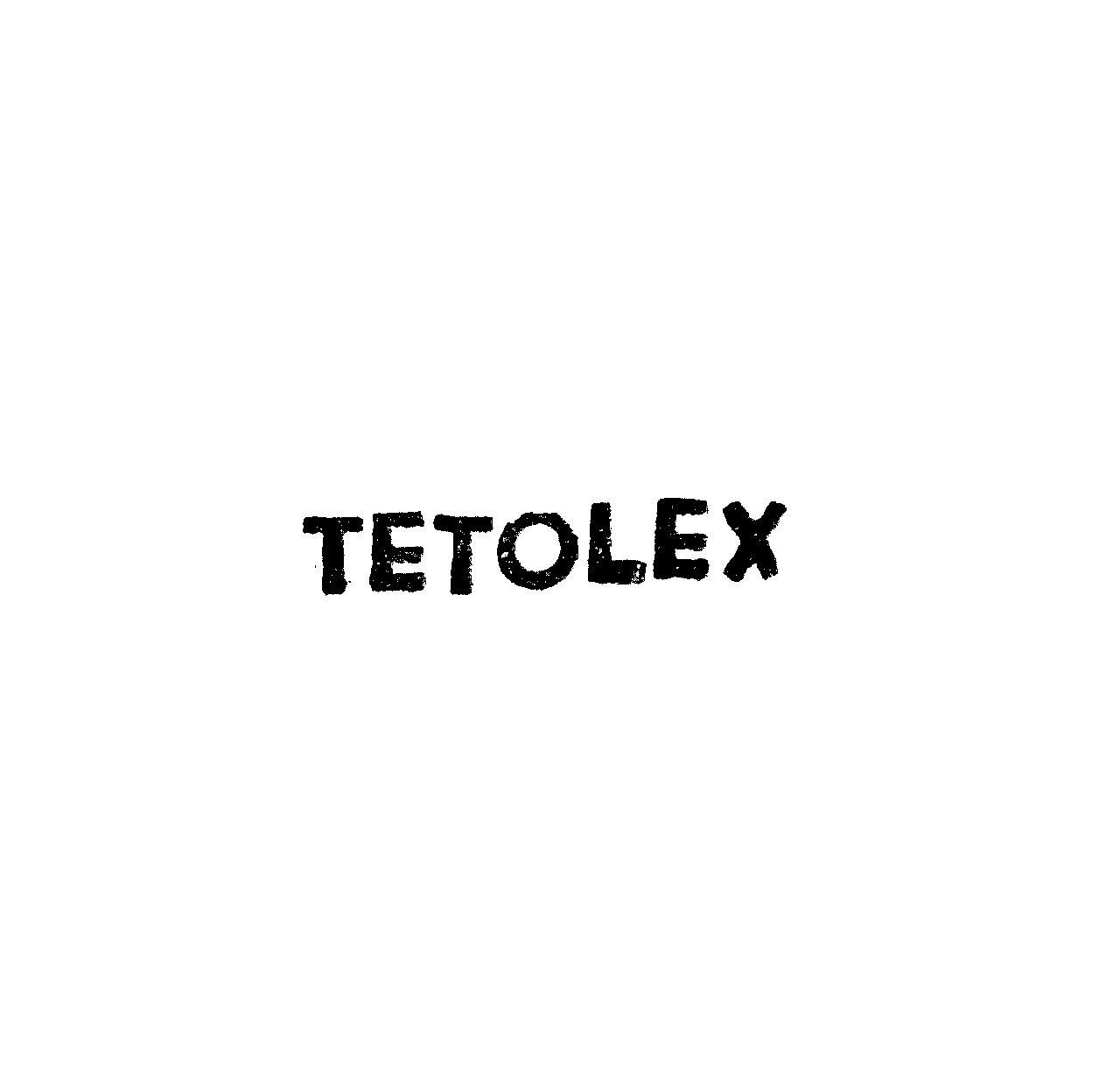 ＴＥＴＯＬＥＸ