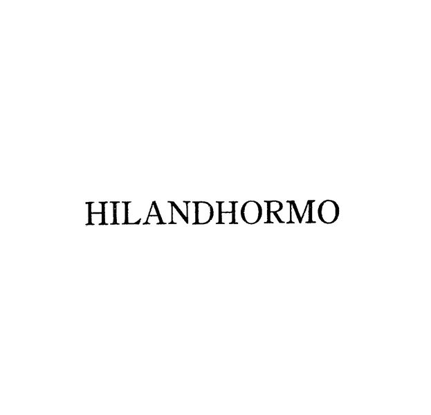 ＨＩＬＡＮＤＨＯＲＭＯ