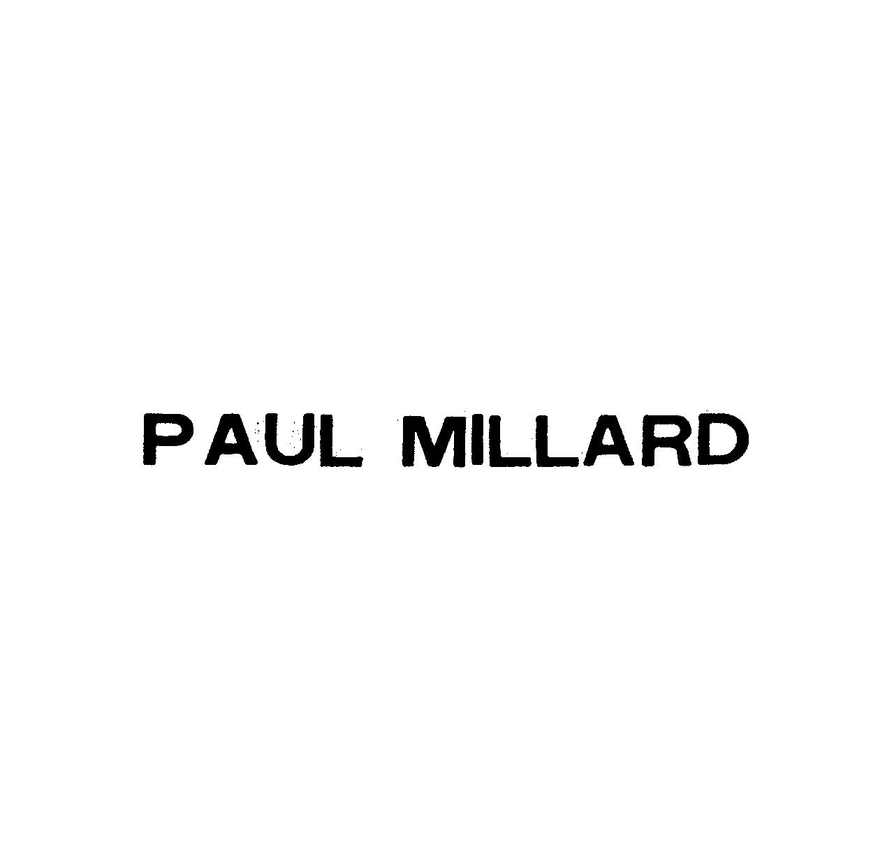 ＰＡＵＬ　ＭＩＬＬＡＲＤ