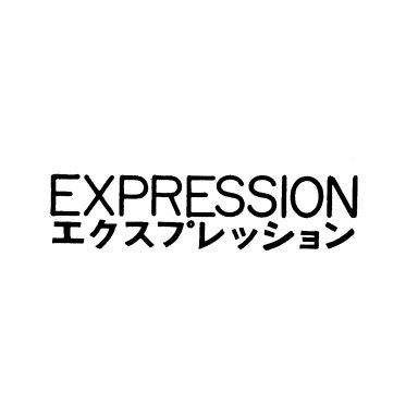 ＥＸＰＲＥＳＳＩＯＮ＼エクスプレッション