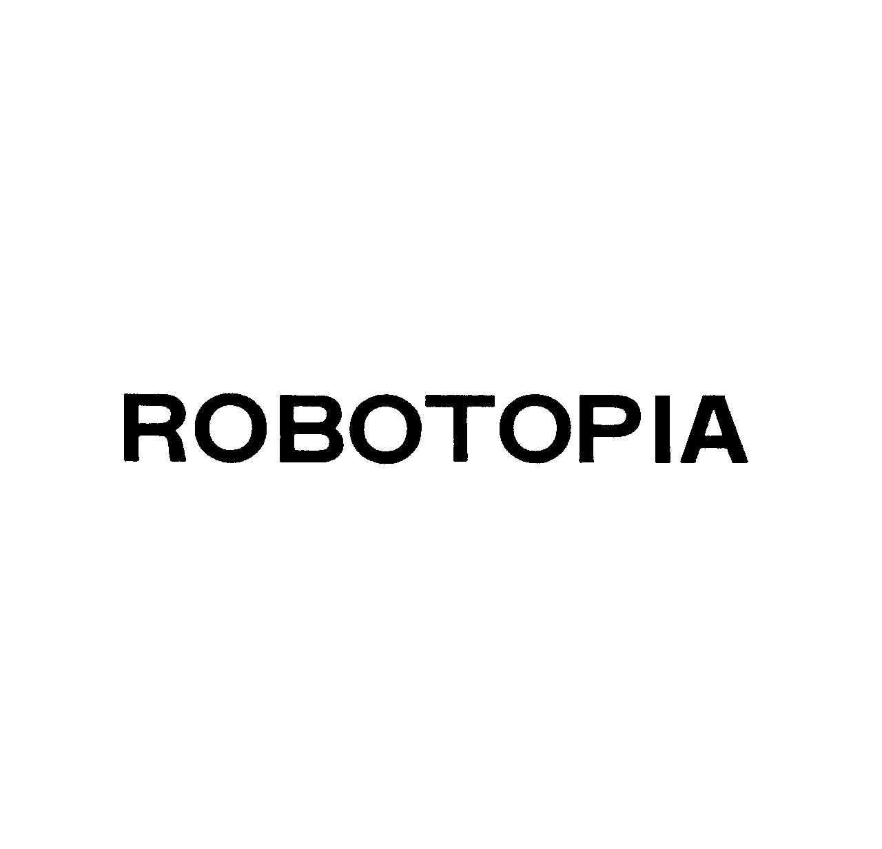 ＲＯＢＯＴＯＰＩＡ