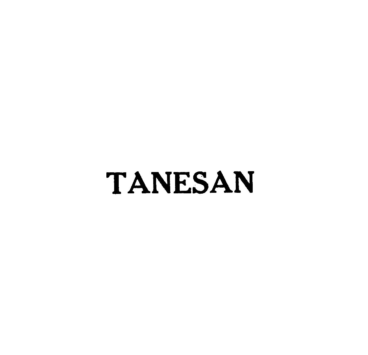 ＴＡＮＥＳＡＮ