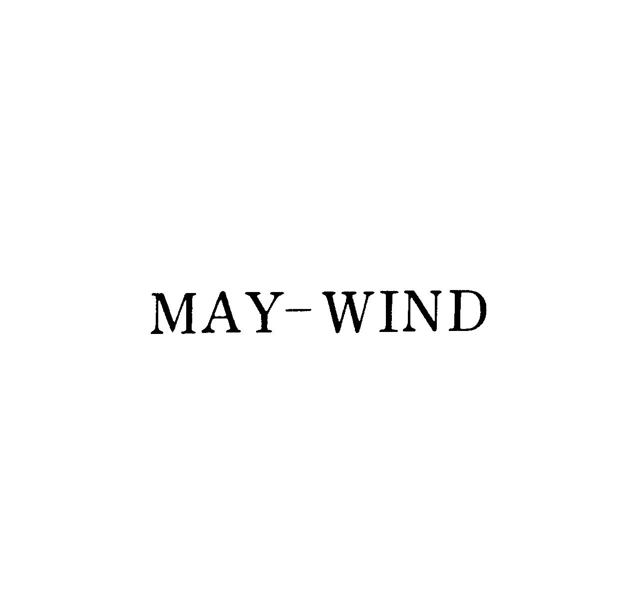 ＭＡＹ－ＷＩＮＤ