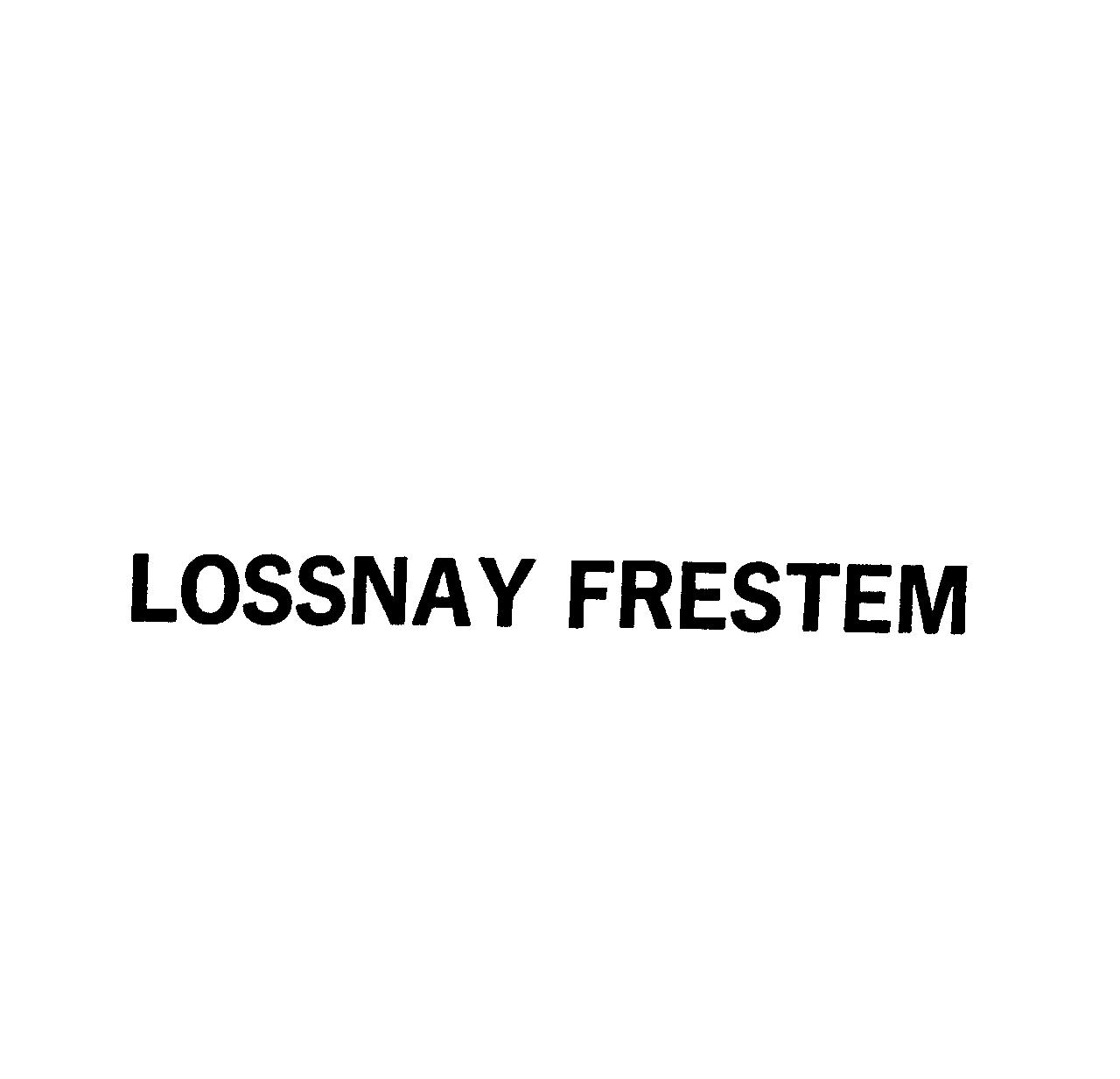 ＬＯＳＳＮＡＹ　ＦＲＥＳＴＥＭ