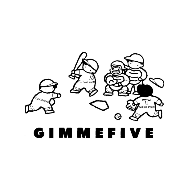 ＧＩＭＭＥＦＩＶＥ