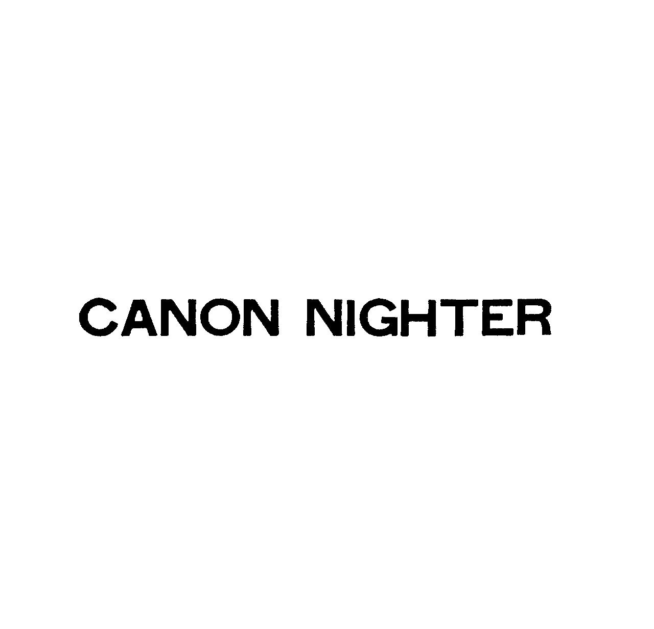 ＣＡＮＯＮ　ＮＩＧＨＴＥＲ