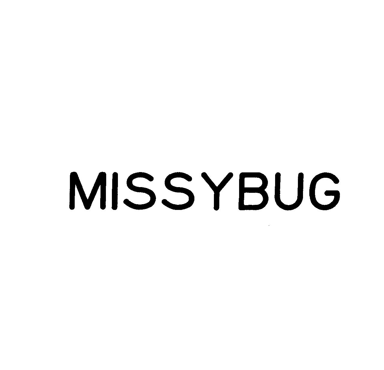 ＭＩＳＳＹＢＵＧ