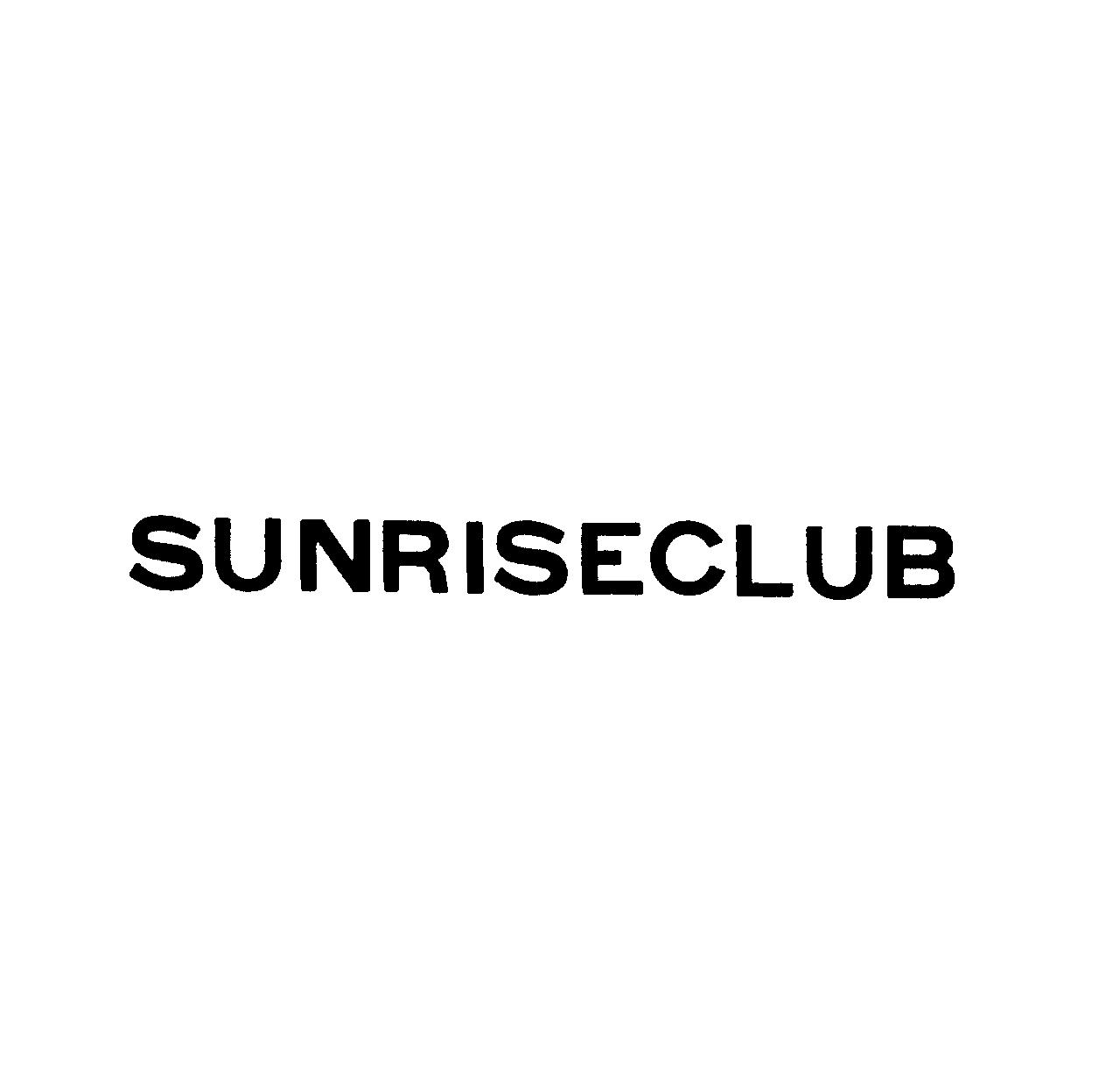 ＳＵＮＲＩＳＥＣＬＵＢ
