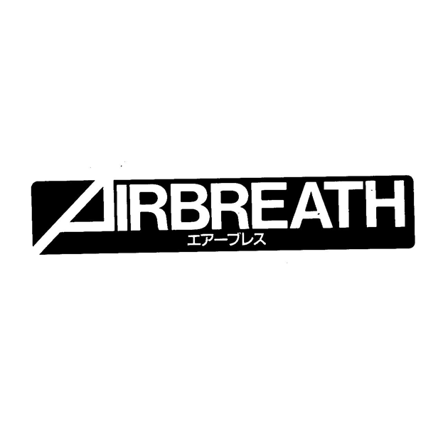 ＡＩＲＢＲＥＡＴＨ＼エア－ブレス
