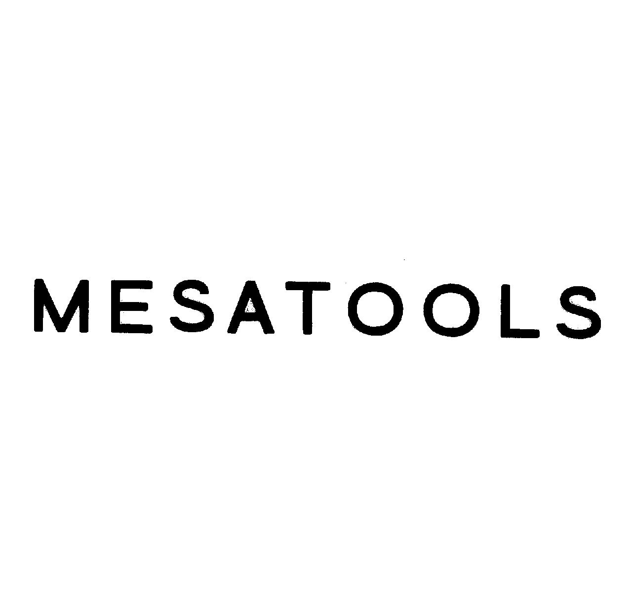 ＭＥＳＡＴＯＯＬＳ