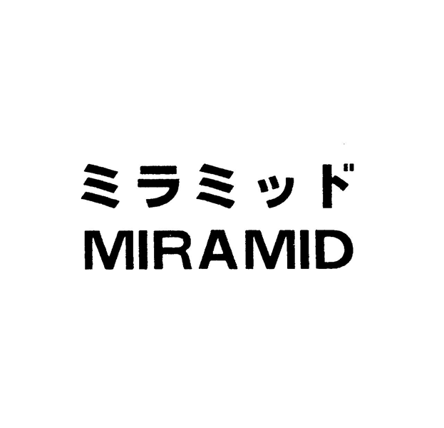 ミラミッド＼ＭＩＲＡＭＩＤ