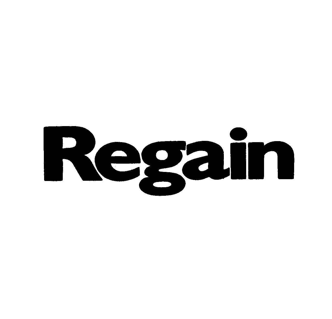 Ｒｅｇａｉｎ