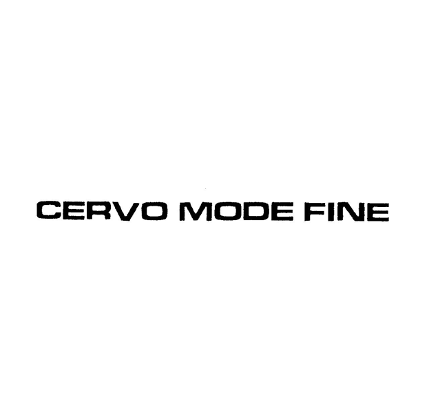 ＣＥＲＶＯ　ＭＯＤＥ　ＦＩＮＥ