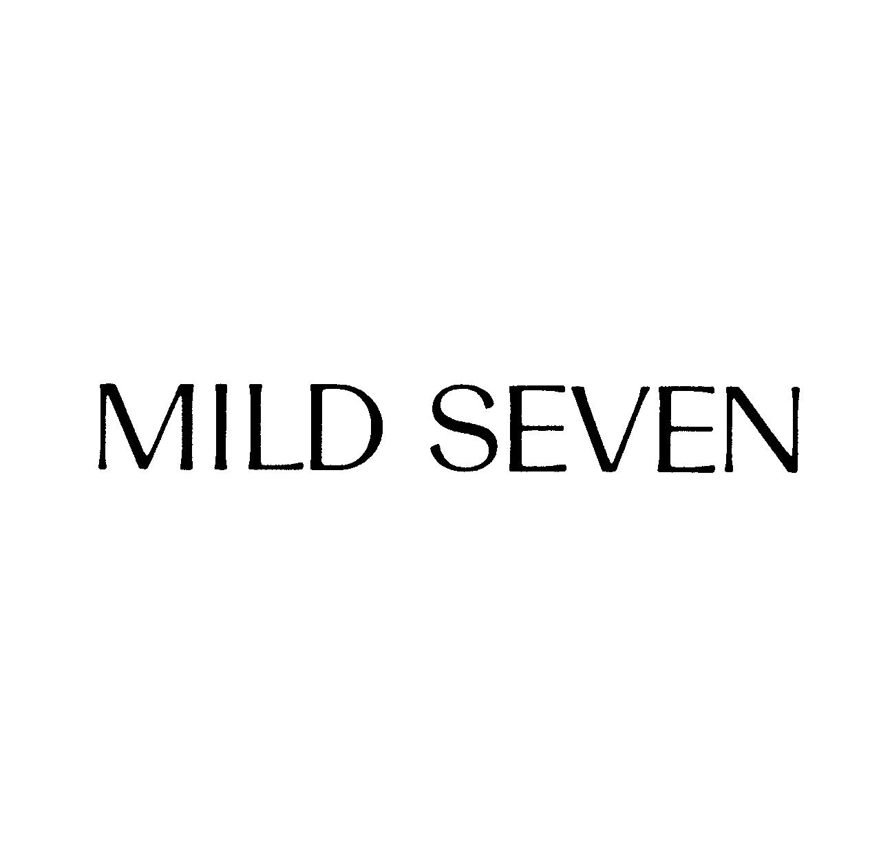 ＭＩＬＤ　ＳＥＶＥＮ