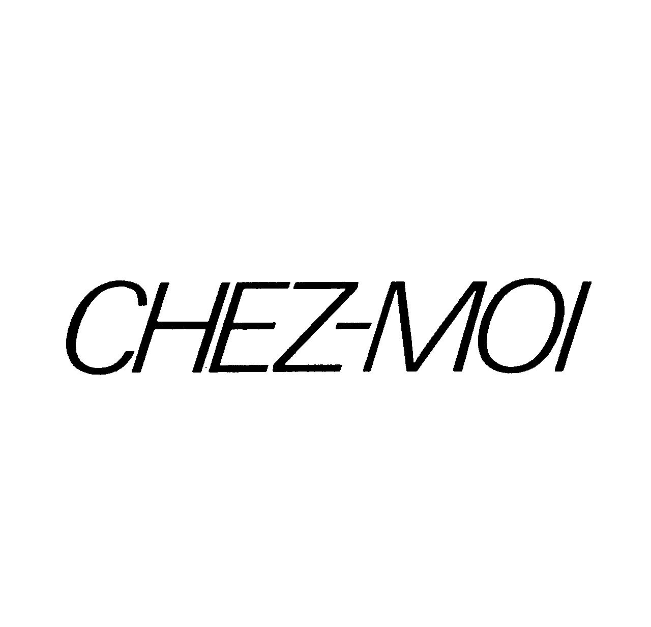 ＣＨＥＺ－ＭＯＩ