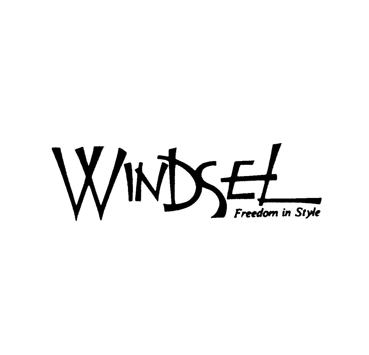 §ＷＩＮＤＳＥＬ∞Ｆｒｅｅｄｏｍ　ｉｎ　Ｓｔｙｌｅ