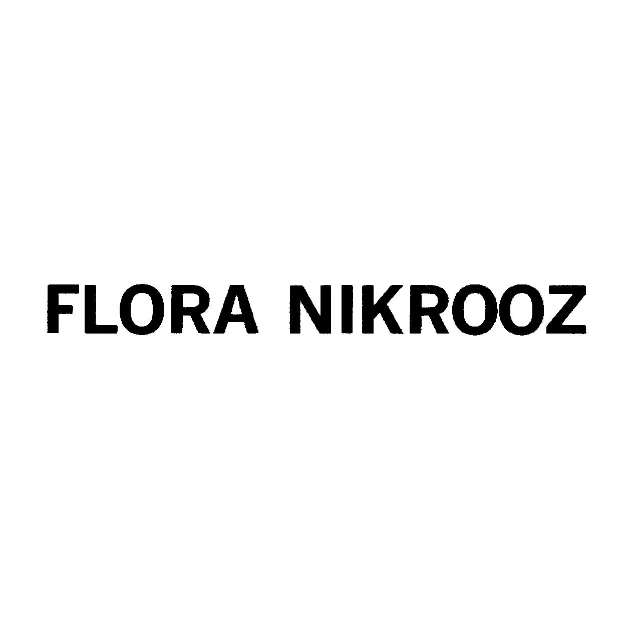 ＦＬＯＲＡ　ＮＩＫＲＯＯＺ