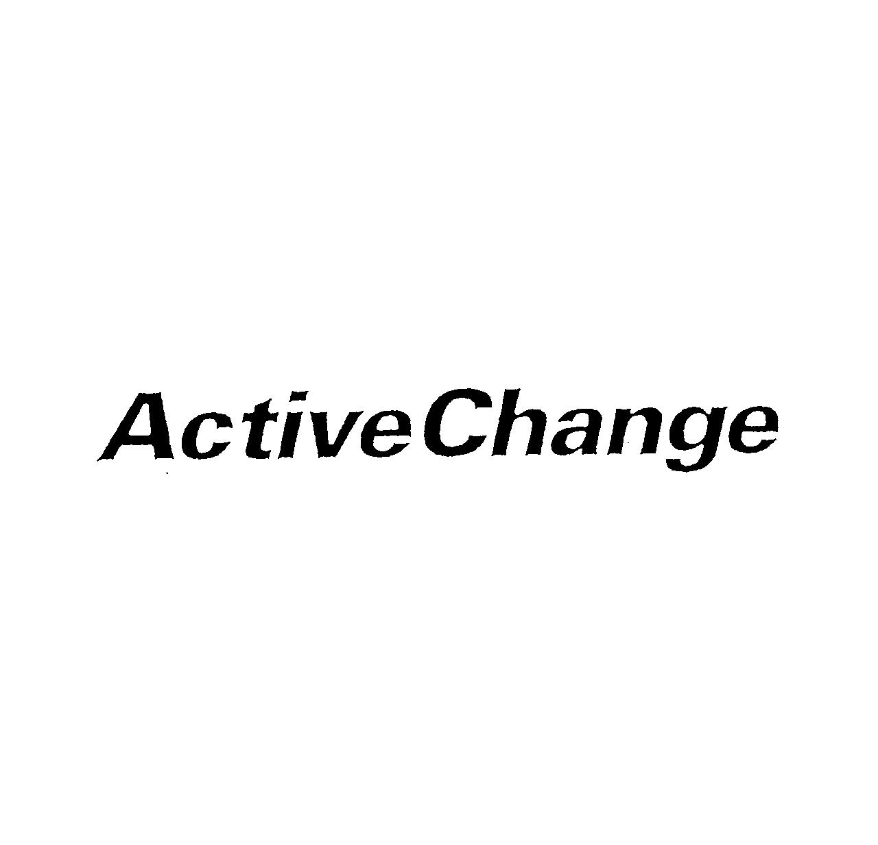 ＡｃｔｉｖｅＣｈａｎｇｅ