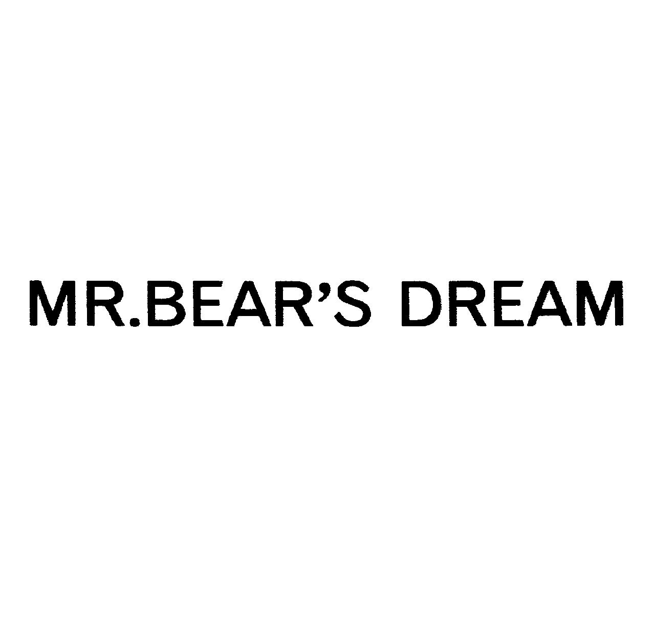 ＭＲ．ＢＥＡＲ′Ｓ　ＤＲＥＡＭ