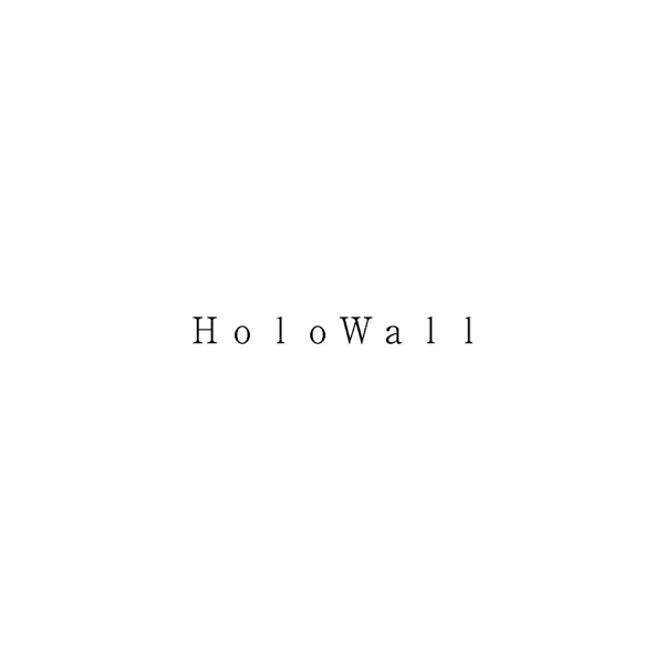 ＨｏｌｏＷａｌｌ
