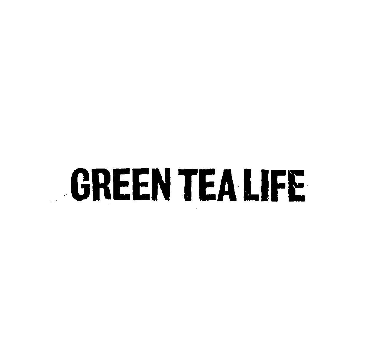 ＧＲＥＥＮ　ＴＥＡ　ＬＩＦＥ