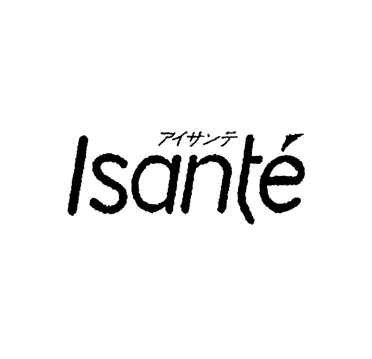 アイサンテ＼￠Ｉｓａｎｔｅ