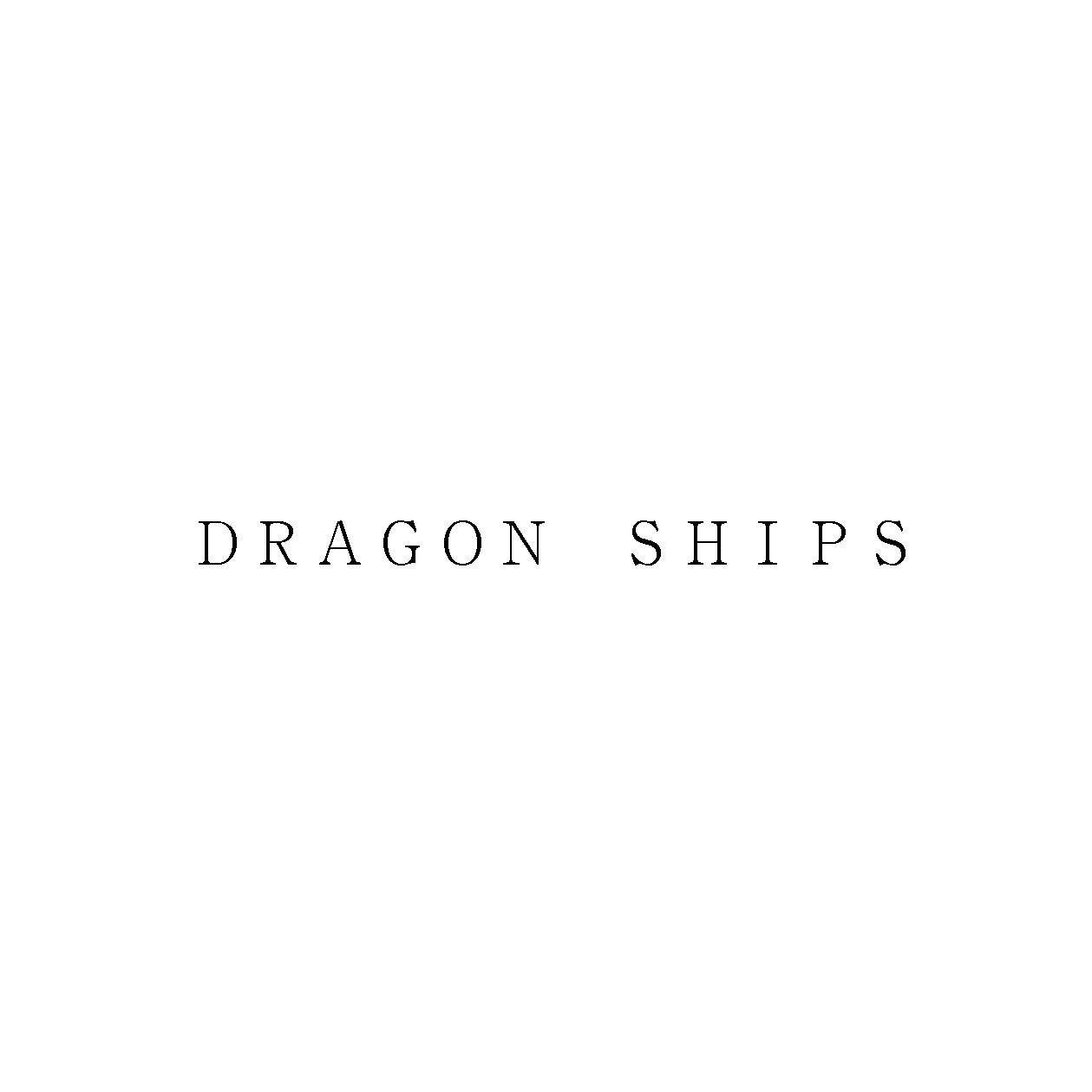 ＤＲＡＧＯＮ　ＳＨＩＰＳ