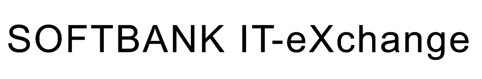 ＳＯＦＴＢＡＮＫ　ＩＴ―ｅＸｃｈａｎｇｅ