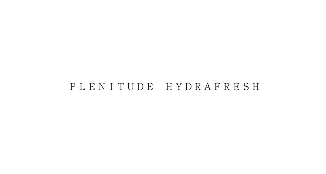 ＰＬＥＮＩＴＵＤＥ　ＨＹＤＲＡＦＲＥＳＨ