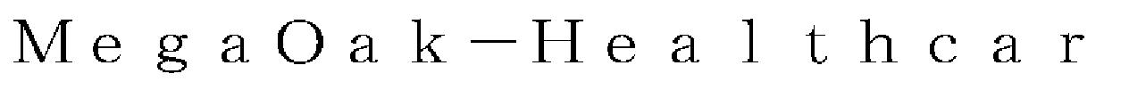ＭｅｇａＯａｋ―Ｈｅａｌｔｈｃａｒ