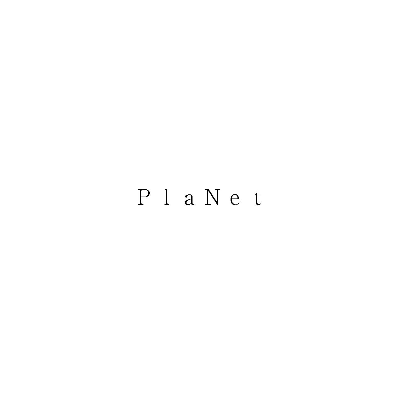 ＰｌａＮｅｔ