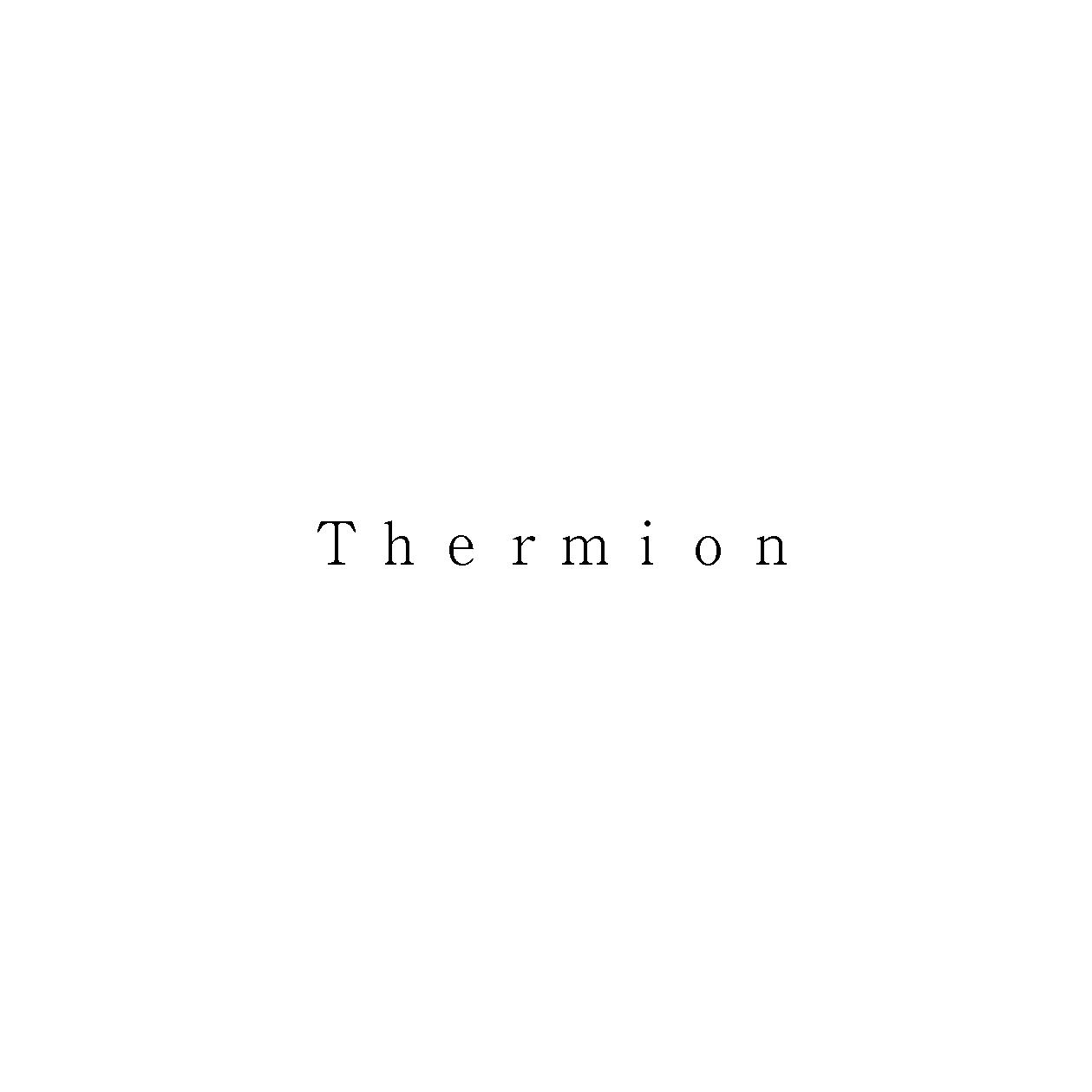 Ｔｈｅｒｍｉｏｎ