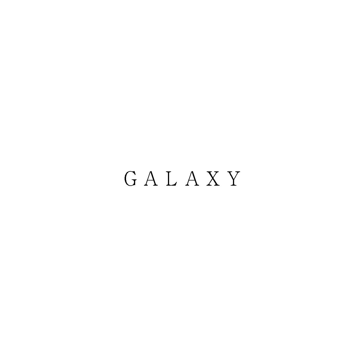 ＧＡＬＡＸＹ