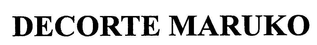 ＤＥＣＯＲＴＥ　ＭＡＲＵＫＯ