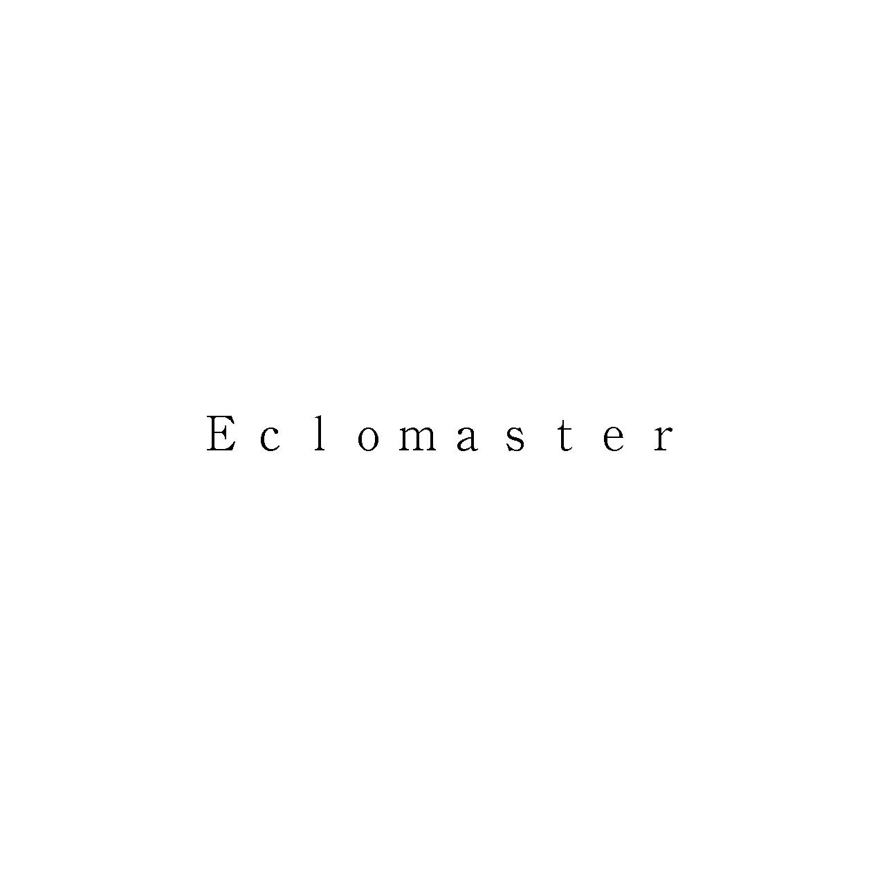 Ｅｃｌｏｍａｓｔｅｒ