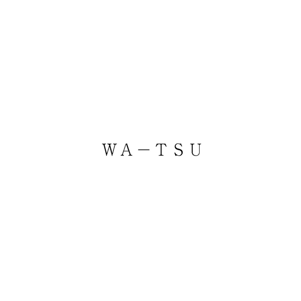 ＷＡ－ＴＳＵ