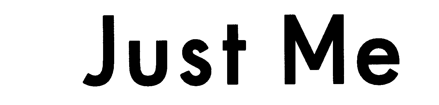 Ｊｕｓｔ　Ｍｅ