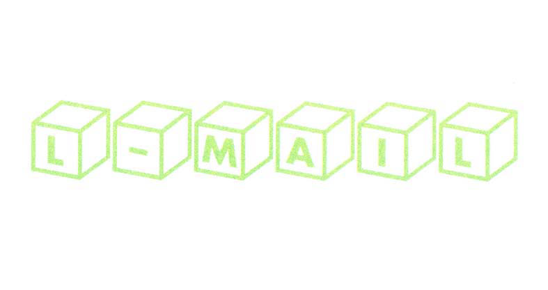 §Ｌ－ＭＡＩＬ