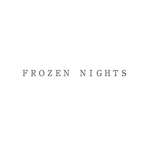 ＦＲＯＺＥＮ　ＮＩＧＨＴＳ