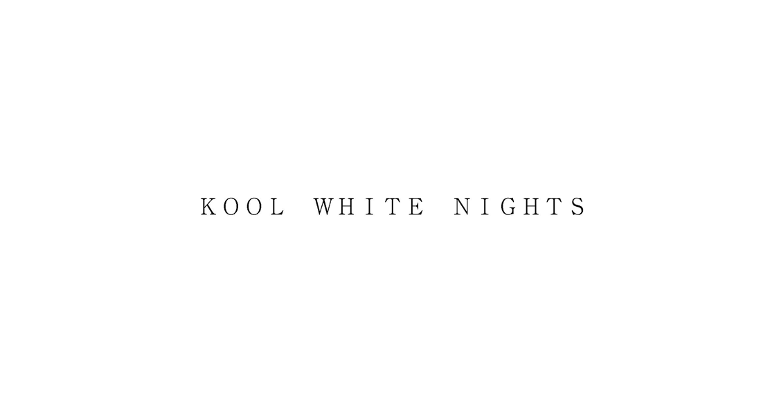 ＫＯＯＬ　ＷＨＩＴＥ　ＮＩＧＨＴＳ