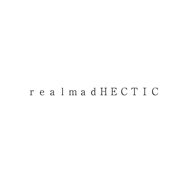 ｒｅａｌｍａｄＨＥＣＴＩＣ