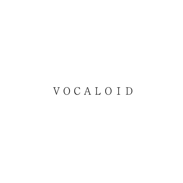 ＶＯＣＡＬＯＩＤ