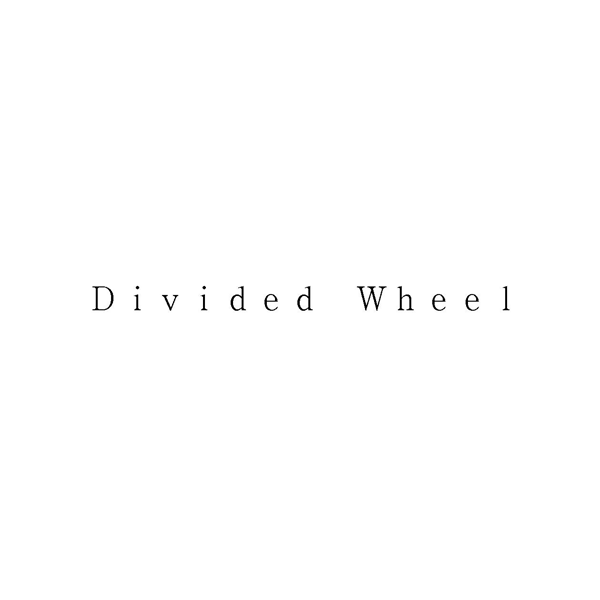 Ｄｉｖｉｄｅｄ　Ｗｈｅｅｌ