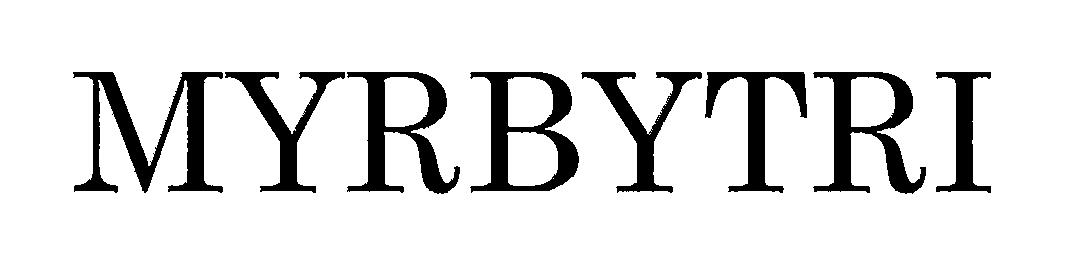 ＭＹＲＢＹＴＲＩ